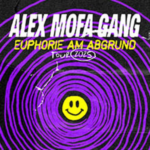 Alex Mofa Gang - Euphorie am Abgrund Tour 2025 - DRESDEN - 14.02.2025 20:00