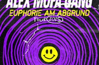 Alex Mofa Gang - Euphorie am Abgrund Tour 2025