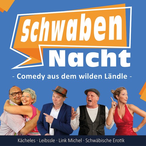 Comedy aus dem wilden Lndle! - SchwabenNacht Albstadt - Albstadt - 04.01.2025 19:00