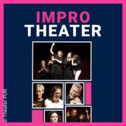 Impropur - Improvisationstheater - NORDERSTEDT - 05.04.2025 19:00