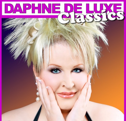 Daphne de Luxe - Classics - &#8222;Das pralle Leben&#8220; - Hannover - 27.04.2025 17:00