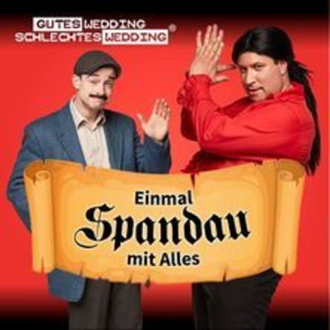 Einmal Spandau mit Alles - BERLIN-WEDDING - 21.12.2024 20:15