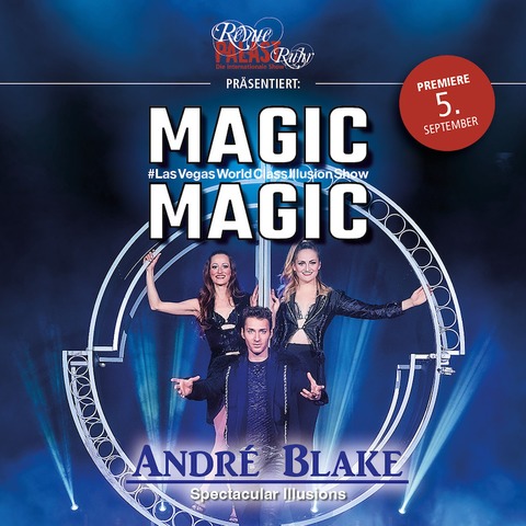 Magic Magic feat. Andr Blake - Las Vegas World Class Illusion Show - Herten - 08.12.2024 17:00