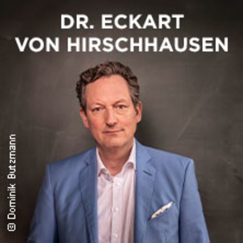 Dr. Eckhart von Hirschhausen - Mensch, Erde! Wir knnten es so schn haben! - Celle - 02.12.2024 20:00