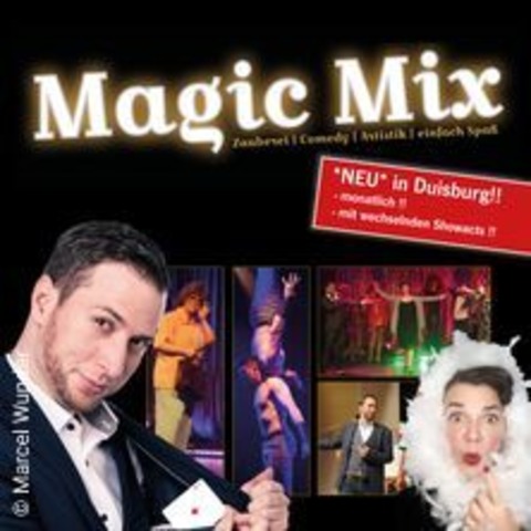 Magic Mix - die magisch bunte Mixshow - Duisburg - 08.05.2025 20:00