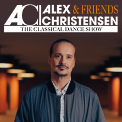 Alex Christensen & Friends - Classical 80's & 90's Dance Show - Halle (Saale) - 05.04.2025 20:00