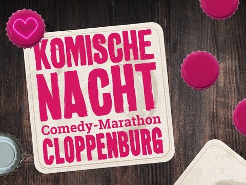 15. KOMISCHE NACHT CLOPPENBURG - Cloppenburg - 19.02.2025 19:30