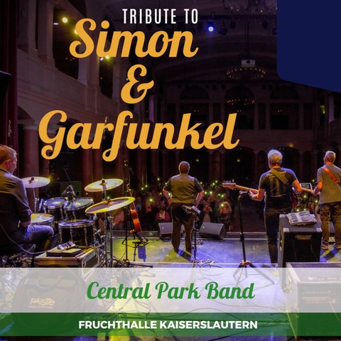 Central Park Band - Simon & Garfunkel Tribute - Kaiserslautern - 21.12.2024 20:00