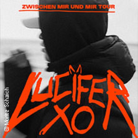 Lucifer Xo - Zwischen mir und mir Tour - HANNOVER - 15.01.2025 20:00