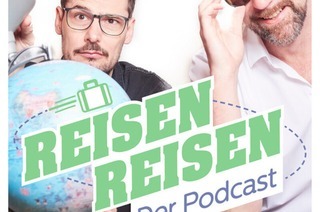 REISEN REISEN - der Podcast - LIVE 2025