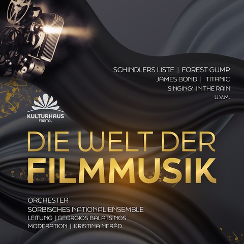 Die Welt der Filmmusik  Sorbisches National-Ensemble - Freital - 10.11.2024 16:00