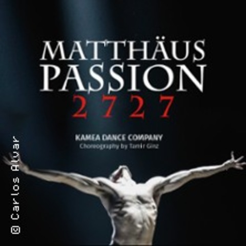 Kamea Dance Company - Matthus Passion 2727 - MNCHEN - 02.11.2024 19:30