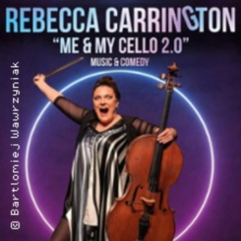 Rebecca Carrington solo - Me and my Cello 2.0 - HANNOVER - 15.04.2025 20:15