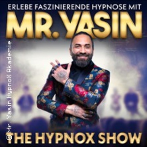 Mr. Yasin - The Hypnox Show - Die Groe Jubilumsshow - Heilbronn - 08.11.2025 19:00