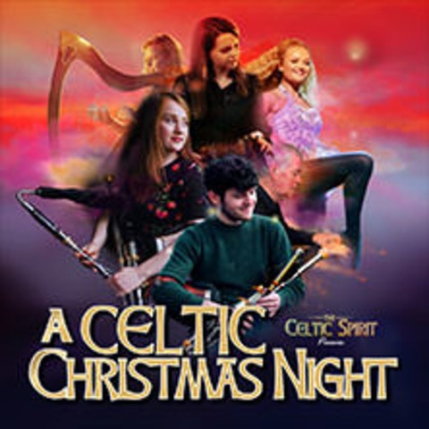 Celtic Spirit - a celtic christmas night - Kassel - 15.12.2024 18:00