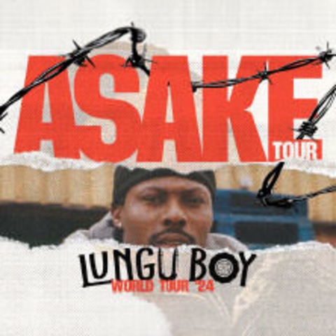 Asake - Lungu Boy World Tour - Berlin - 26.09.2024 20:00