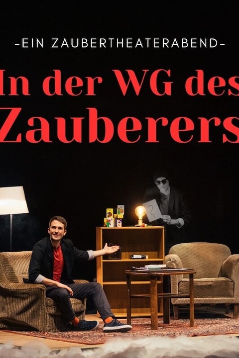 In der WG des Zauberers - Oldenburg - 08.11.2024 20:00