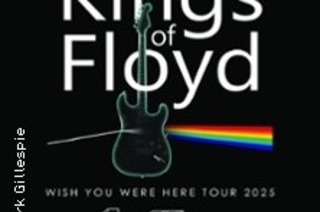 Kings of Floyd - Wish You Were Here Tour