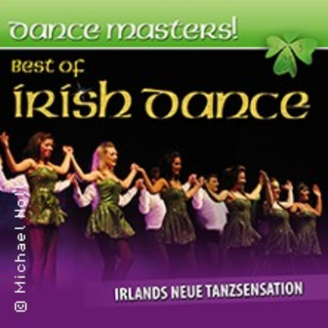 Dance Masters - Best of Irish Dance! - ANNABERG-BUCHHOLZ - 01.11.2024 20:00