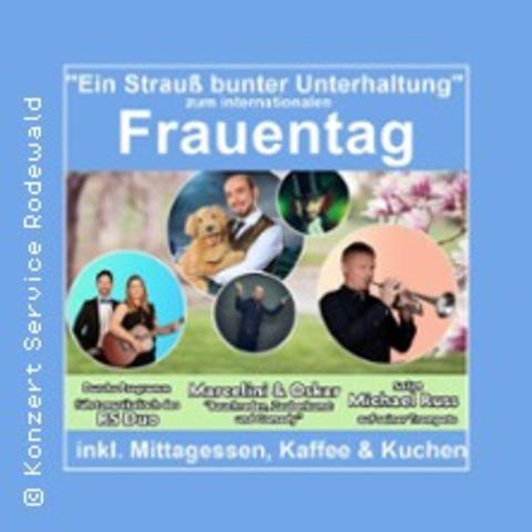 Ein Strau bunter Unterhaltung/Frauentag - ILMENAU - 08.03.2025 12:00