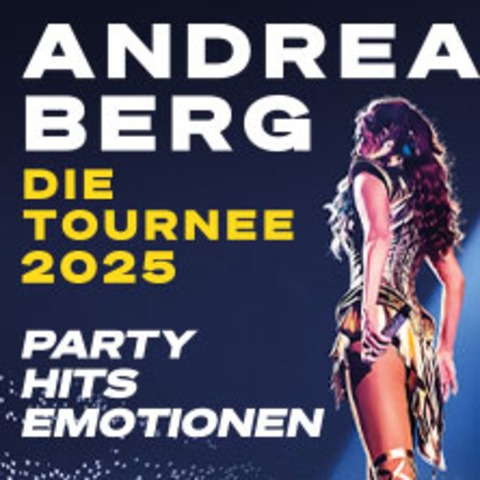 Lounge-Ticket | ANDREA BERG - Wir sehen uns! - Die Tournee 2025 - Oberhausen - 09.03.2025 19:00