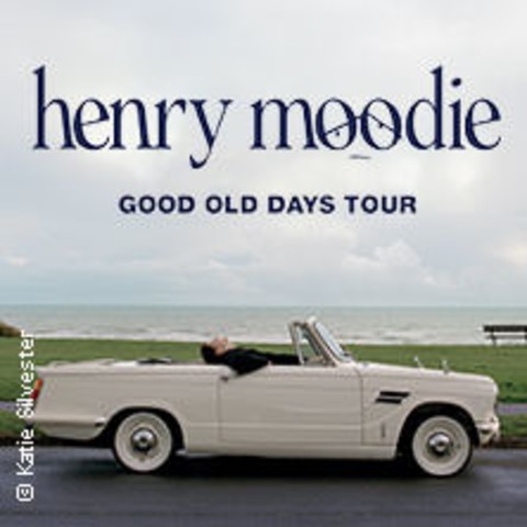 VIP Package | Henry Moodie - Good Old Days Tour - MNCHEN - 17.10.2024 20:00