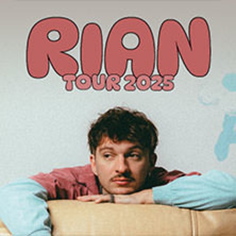 RIAN - Tour 2025 - GRAZ - 07.03.2025 19:00