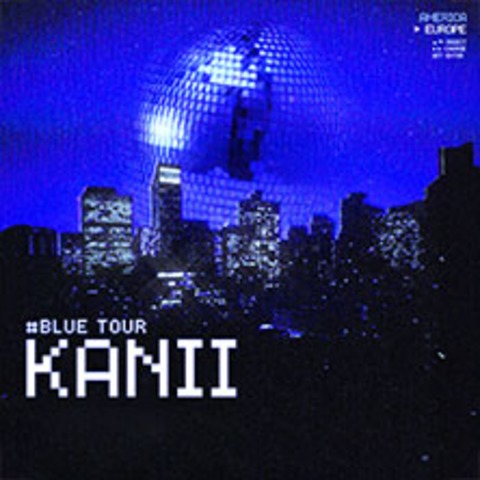 Kanii - #Blue Tour - Kln - 10.12.2024 20:00