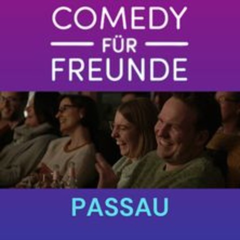 Comedy fr Freunde - Mix-Show Passau - PASSAU - 14.09.2024 20:00