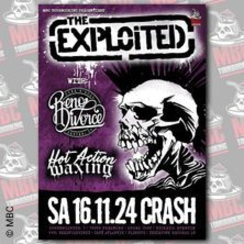 The Exploited (Punk /Schottland) - Hot Action Waxing - Reno Divorce - Freiburg - 16.11.2024 19:00