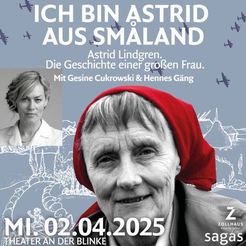 Ich bin Astrid aus Smland - Astrid Lindgren. Die Geschichte einer groen Frau. - Leer - 02.04.2025 20:00