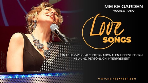 [PREMIERE] Meike Garden: LOVE SONGS - Gelnhausen - 20.02.2025 19:00