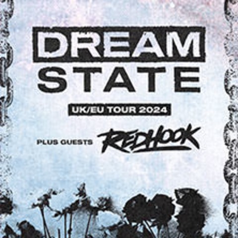 Dream State - Support: Redhook - Hamburg - 07.11.2024 20:00