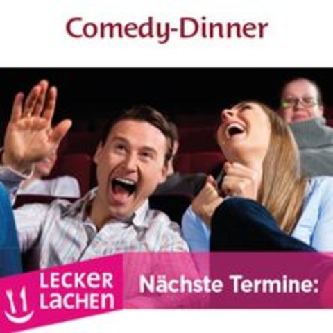 Comedy Dinner - Lecker Lachen - Gieen - 06.12.2024 00:00