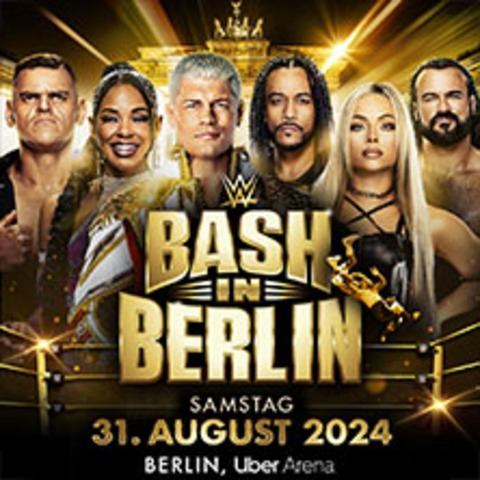 Premium Tickets - WWE Live - Bash in Berlin - BERLIN - 31.08.2024 18:30