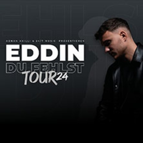 Meet & Greet Upgrade - Eddin - Du fehlst Tour 2024 - HAMBURG - 13.09.2024 18:30