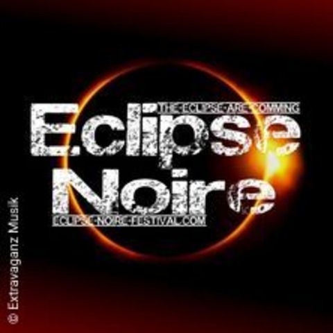 Eclipse Noire Festival - INGOLSTADT - 08.02.2025 18:00