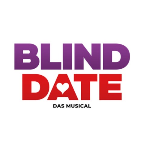 Blind Date - Das Musical - Die deutschsprachige Erstauffhrung des Niederlndischen Erfolgsmusicals in Berlin - Berlin - 10.11.2024 18:00