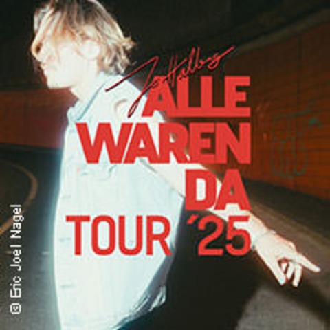 Jo Halbig - Alle Waren Da Tour 2025 - MNCHEN - 26.04.2025 20:00