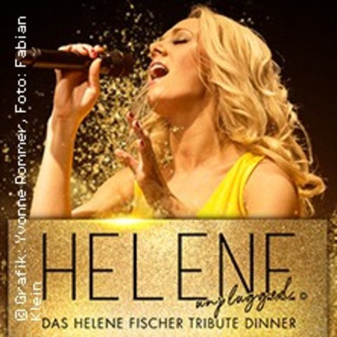 Helene Unplugged - Das Helene Fischer Tribute Dinner - Willingen - 12.10.2024 19:00