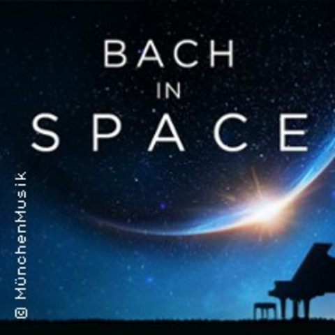 Mona Asuka - Bach in Space - Mnchen - 09.03.2025 15:30