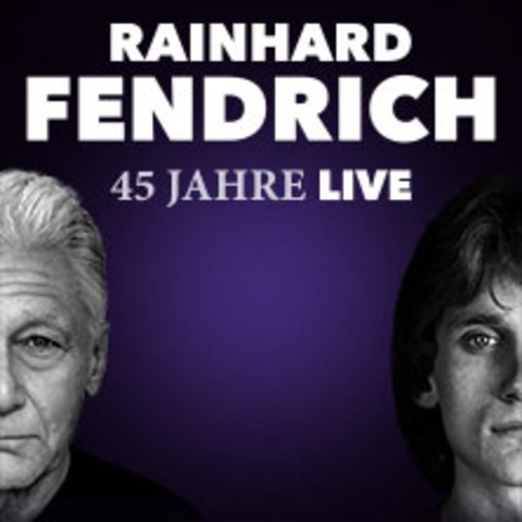 45 Jahre Rainhard Fendrich Live - DORNBIRN - 01.05.2025 19:00