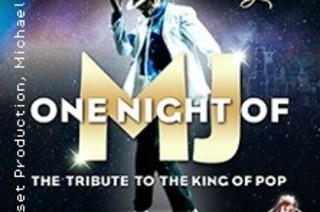 One Night Of MJ - The Tribute To The King Of Pop!