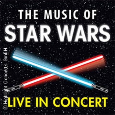 The Music of Star Wars - Das galaktische Musik-Erlebnis - Hamburg - 03.02.2025 20:00