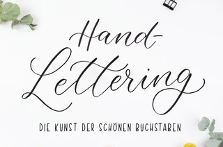 Hand-Lettering Schnupperkurs - Die Kunst der schnen Buchstaben