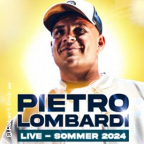 Pietro Lombardi + Special Guest: Mike Singer - KEMPTEN - 21.09.2024 18:30