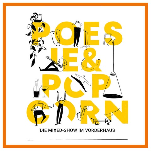 Poesie & Popcorn - Die Mixedshow im Vorderhaus - Freiburg - 19.10.2024 20:00