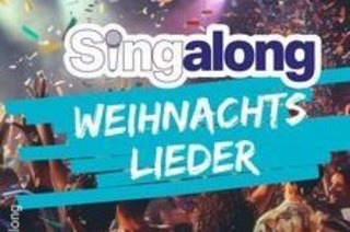 SingAlong - Das groe Mitsing-Event | Weihnachtslieder