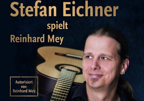 Stefan Eichner: Reinhard Mey 3.0 - Lauf - 06.12.2024 19:30