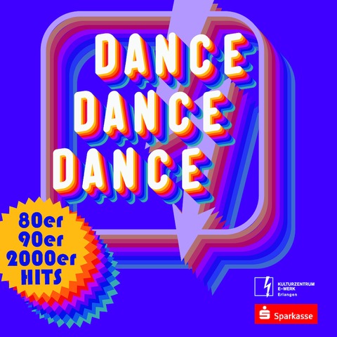 DANCE DANCE DANCE - Erlangen - 24.08.2024 22:00